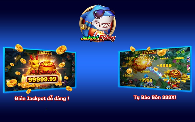 Jackpot đánh cá là gì?