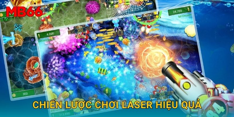 Bắn Cá Laser hiện đại và cuốn hút tại Mb66 hôm nay 3 Chiến lược chơi laser hiệu quả